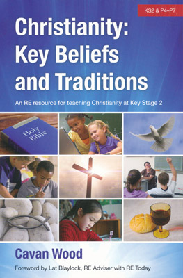 Christianity: Key Beliefs and Traditions